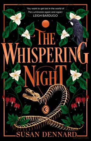 The Whispering Night: 3 (The Luminaries) - Susan Dennard [KSIĄŻKA]