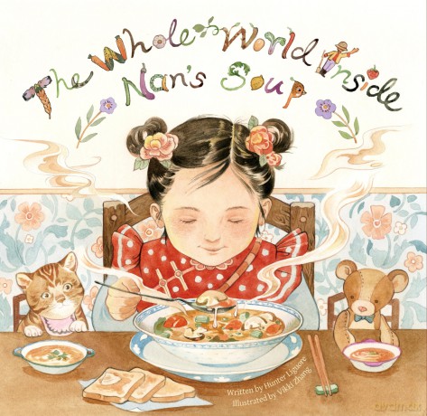 The Whole World Inside Nan's Soup - Hunter Liguore [KSIĄŻKA]