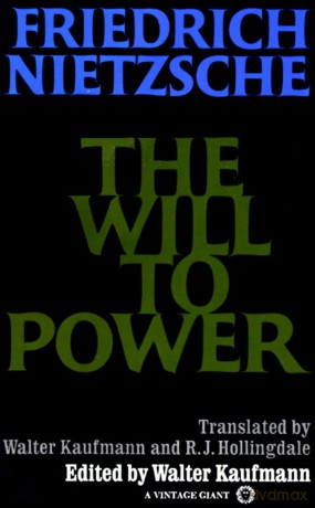 The Will to Power: In Science, Nature, Society and Art (Vintage) - Friedrich Nietzsche [KSIĄŻKA]