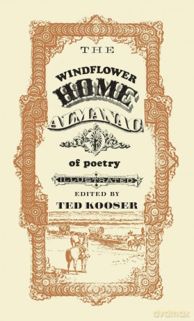 The Windflower Home Almanac of Poetry - Ted Kooser [KSIĄŻKA]