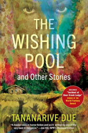 The Wishing Pool and Other Stories - Tananarive Due [KSIĄŻKA]