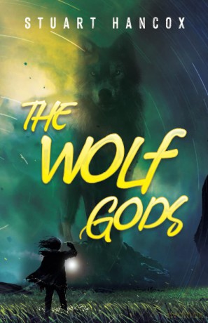 The Wolf Gods - Stuart Hancox [KSIĄŻKA]