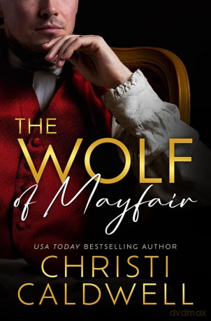 The Wolf of Mayfair - Christi Caldwell [KSIĄŻKA]