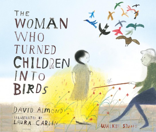The Woman Who Turned Children into Birds - David Almond [KSIĄŻKA]
