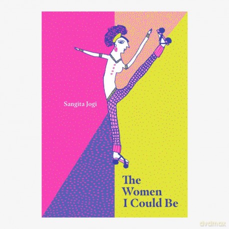 The Women I Could Be - Sangita Jogi [KOMIKS]