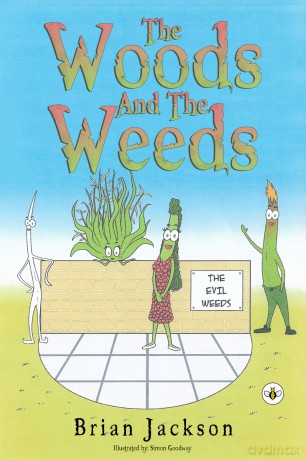 The Woods And The Weeds - Brian Jackson [KSIĄŻKA]