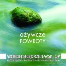 Ożywcze powroty [AUDIOBOOK]