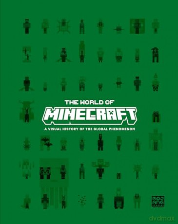 The World of Minecraft: A deluxe, numbered edition of the behind-the-scenes book - limited to 1000 copies to celebrate the hit video game's 15th anniversary! [KSIĄŻKA]
