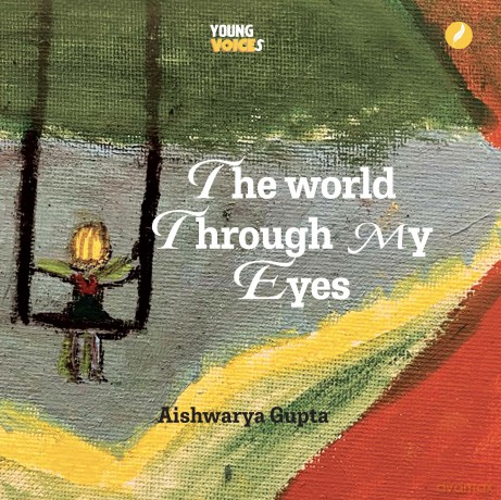 The World Through My Eyes - Aishwarya Gupta [KSIĄŻKA]