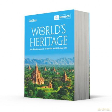 The World's Heritage: The definitive guide to all World Heritage sites [KSIĄŻKA]