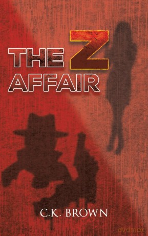 The Z Affair - C.K. Brown [KSIĄŻKA]