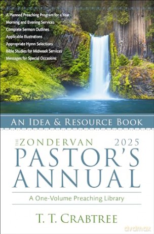 The Zondervan 2025 Pastor's Annual: An Idea and Resource Book - T. T. Crabtree [KSIĄŻKA]
