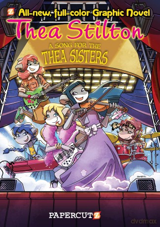 Thea Stilton Graphic Novels #7: A Song for Thea Sisters - Thea Stilton [KSIĄŻKA]