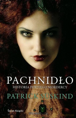 Pachnidło. Historia pewnego mordercy TW w.2013 [KSĄŻKA]