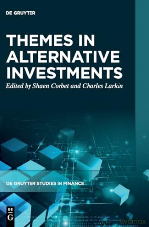 Themes in Alternative Investments: 1 (De Gruyter Studies in Finance) - Shaen Corbet [KSIĄŻKA]