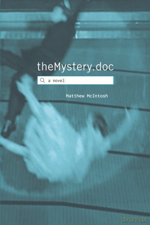 theMystery.doc: McIntosh Matt - Matthew McIntosh [KSIĄŻKA]
