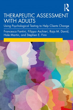 Therapeutic Assessment with Adults: Using Psychological Testing to Help Clients Change - Francesca Fantini [KSIĄŻKA]