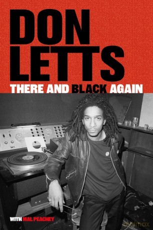 There and Black Again: The Autobiography of Don Letts - Don Letts [KSIĄŻKA]