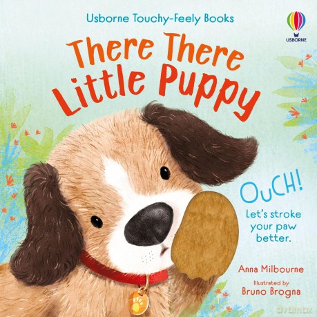 There There Little Puppy (Usborne Touchy Feely Books) - Anna Milbourne [KSIĄŻKA]