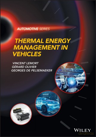 Thermal Energy Management in Vehicles (Automotive Series) - Vincent Lemort [KSIĄŻKA]