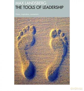 TheTools of Leadership Vision, Inspiration, Momentum by Landsberg, Max (Author ON Jan-16-2003, [KSIĄŻKA]
