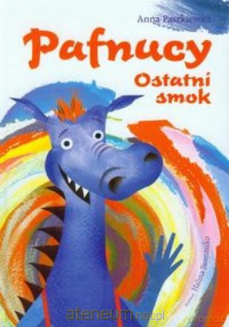 Pafnucy Ostatni smok [KSĄŻKA]