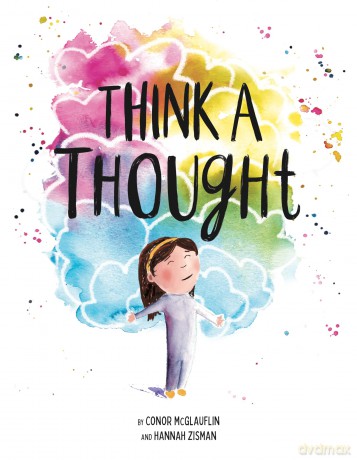 Think a Thought: A Book About Mindfulness - McGlauflin [KSIĄŻKA]