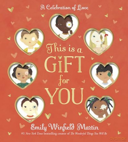 This Is a Gift for You: A Celebration of Love - Emily Winfield Martin [KSIĄŻKA]