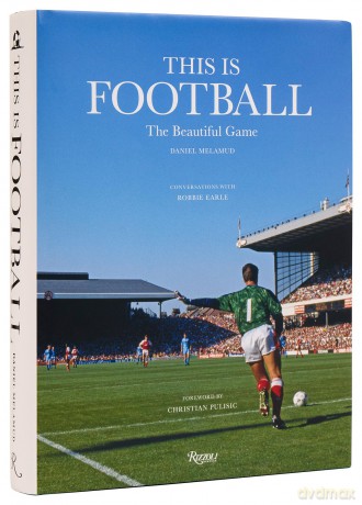 This is Football: The Beautiful Game - Daniel Melamud [KSIĄŻKA]