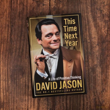 This Time Next Year: The inspiring new memoir for 2024 from Only Fools and Horses star and national treasure - David Jason [KSIĄŻKA]