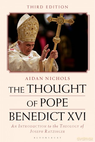 Thought of Pope Benedict XVI, The: An Introduction to the Theology of Joseph Ratzinger - Aidan Nichols [KSIĄŻKA]