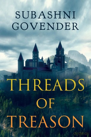 Threads of Treason - Subashni Govender [KSIĄŻKA]
