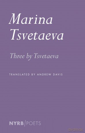 Three by Tsvetaeva (New York Review Books) - Marina Tsvetaeva [KSIĄŻKA]