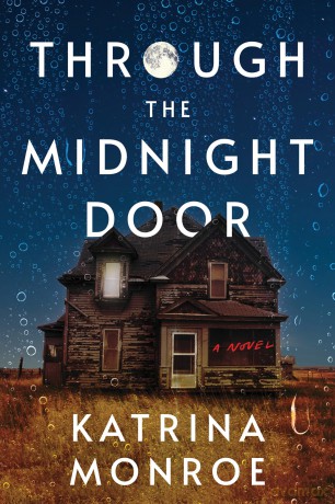 Through the Midnight Door - Katrina Monroe [KSIĄŻKA]
