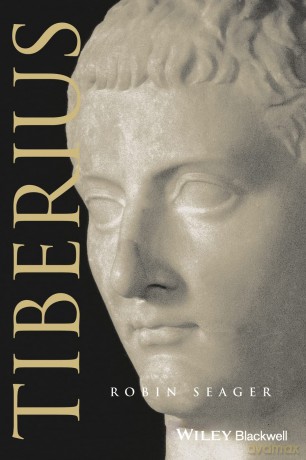 Tiberius: 14 (Blackwell Ancient Lives) - Robin Seager [KSIĄŻKA]
