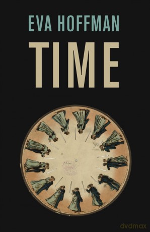 Time (Big Ideas) - Eva Hoffman [KSIĄŻKA]