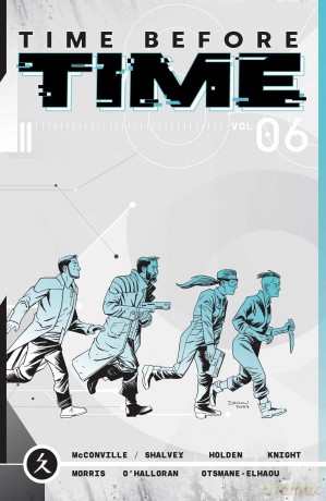 Time Before Time Volume 6 (TIME BEFORE TIME TP) - Rory McConville [KSIĄŻKA]