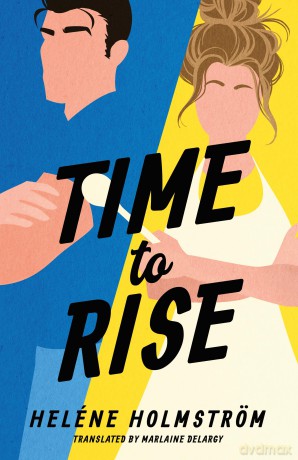 Time to Rise: 1 (TV 24) - Heléne Holmström [KSIĄŻKA]