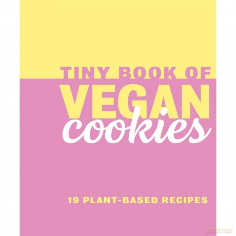 Tiny Book of Vegan Cookies (Tiny Book of Vegan Recipes) - Zulekha Afzal [KSIĄŻKA]