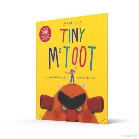 Tiny McToot: A delicious new illustrated children's book from the Waterstones Children's Prize shortlisted creator of Alone! - Barry Falls [KSIĄŻKA]