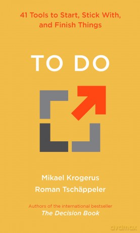 To Do: 41 Tools to Start, Stick With, and Finish Things - Mikael Krogerus [KSIĄŻKA]