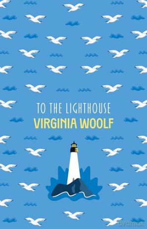 To The Lighthouse (The Virginia Woolf Collection): 3 - Virginia Woolf [KSIĄŻKA]