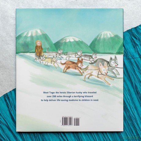 Togo to the Rescue: How a Heroic Husky Saved the Lives of Children in Alaska - Mélisande Potter [KSIĄŻKA]