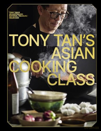 Tony Tan's Asian Cooking Class - Tony Tan [KSIĄŻKA]