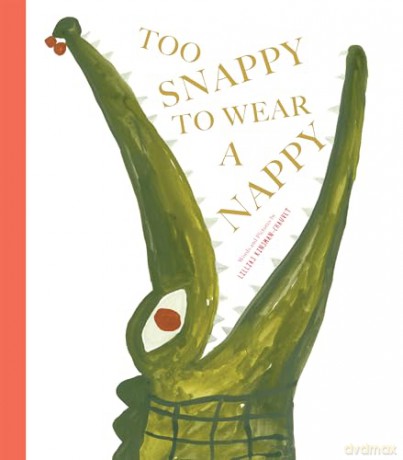 Too Snappy to Wear a Nappy - Lillias Kinsman-Chauvet [KSIĄŻKA]
