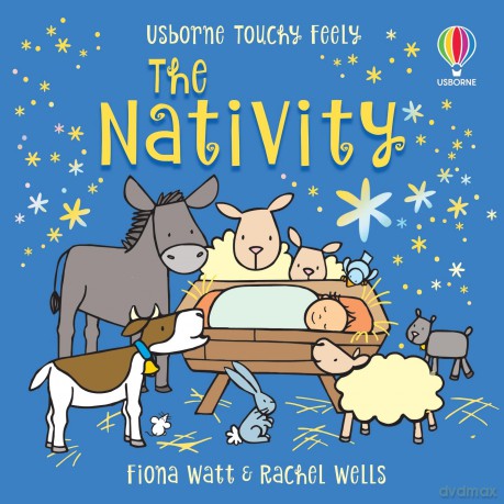 Touchy-feely The Nativity (Touchy-feely books) - Fiona Watt [KSIĄŻKA]