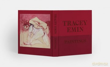 Tracey Emin Paintings - David Dawson [KSIĄŻKA]
