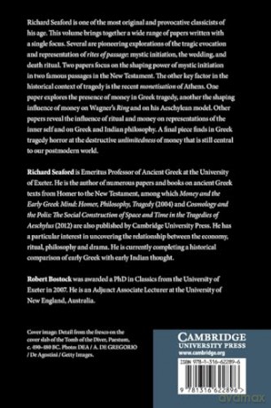 Tragedy, Ritual and Money in Ancient Greece: Selected Essays - Richard Seaford [KSIĄŻKA]