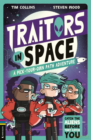 Traitors in Space: A Pick-Your-Own-Path Adventure - Tim Collins [KSIĄŻKA]