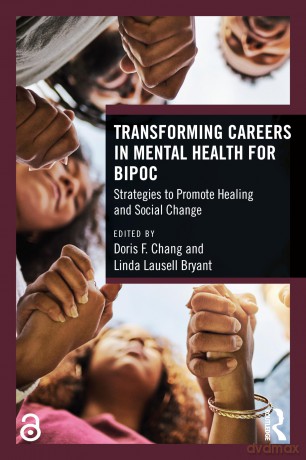 Transforming Careers in Mental Health for BIPOC: Strategies to Promote Healing and Social Change - Doris F. Chang [KSIĄŻKA]